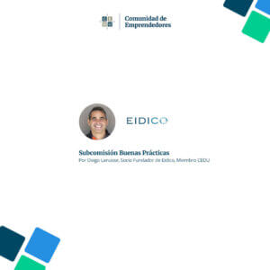 Cooperar, Compartir y Contagiar: cómo trabaja la Subcomisión Buenas Prácticas de la CEDU por Diego Lanusse (EIDICO)