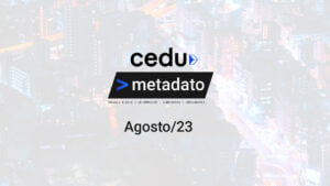 Metadato | Edición trimestral Agosto 2023